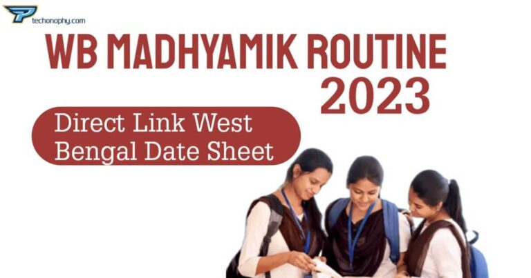 Download the pdf of WB Madhyamik exam routine 2023.